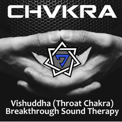 Vishuddha Throat Chakra Breakthrough