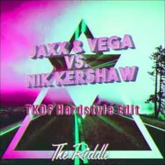 Jaxx & Vega Vs Nik Kershaw - The Riddle (TKDF Hardstyle Edit)