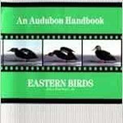 [VIEW] EPUB 📄 Audubon Handbook: Eastern Birds by John Farrand EPUB KINDLE PDF EBOOK