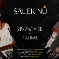 KRS412 FT Ayaz Heme ll Salek Nu