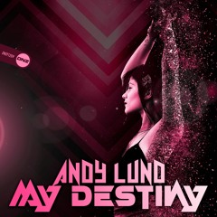 Andy Lund - My Destiny