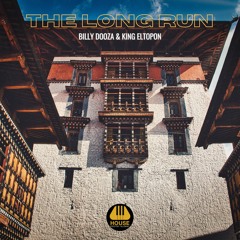 Billy Dooza & King Eltopon - The Long Run (Preview)✅