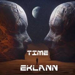 EKLANN - TIME ( ORIGINAL MIX )