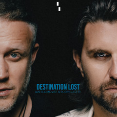 Jan Blomqvist & Rodriguez Jr. - Destination Lost