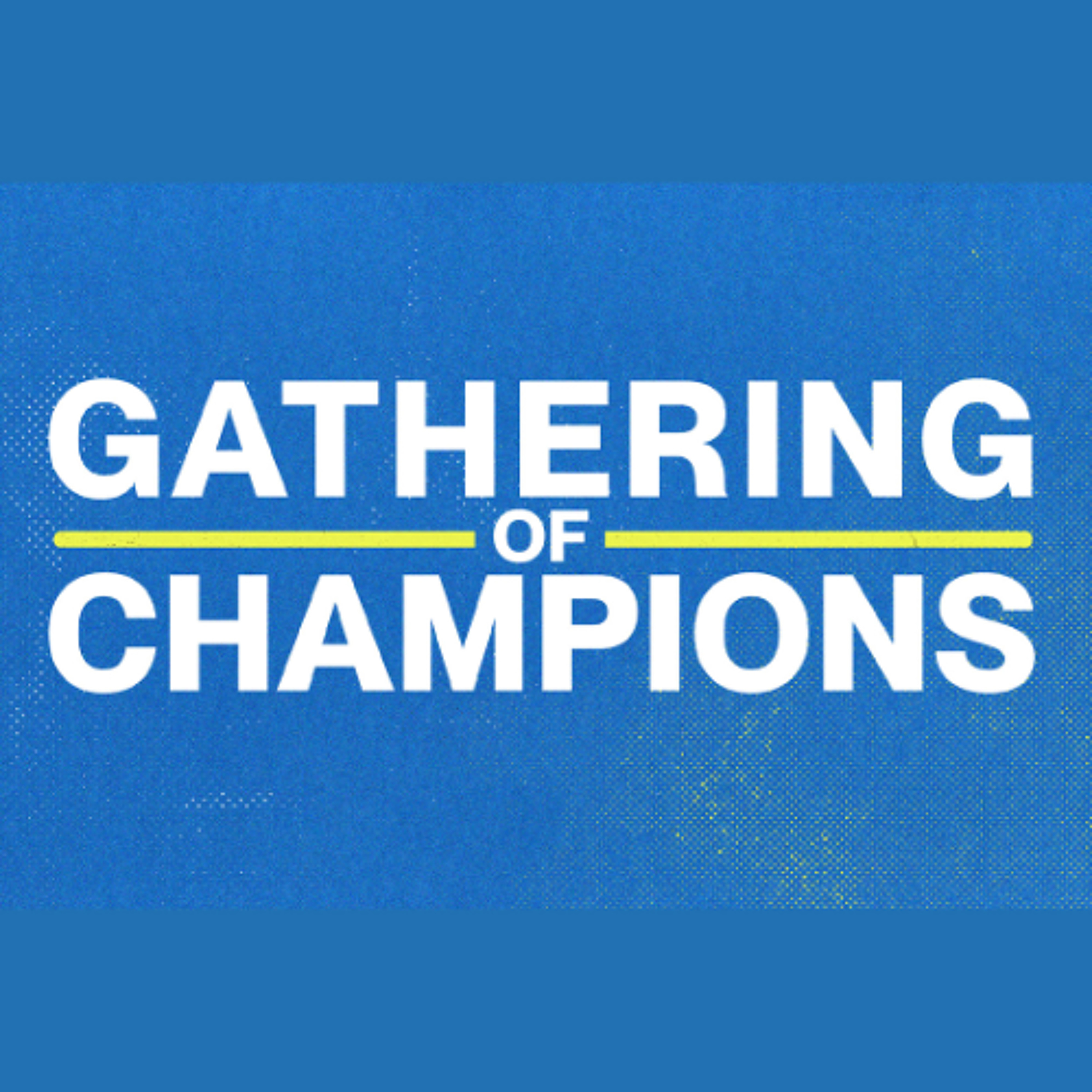 Gathering of Champions | Friday, March 7th 2025 | Pastor Chris Sarno episode artwork
