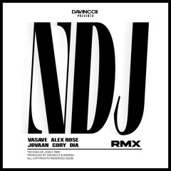 NDJ (Remix) [feat. Vasave, DIA, Cory & AndrahPR]