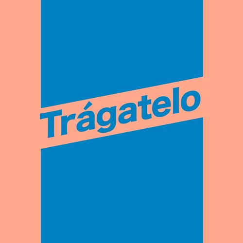 Trágatelo (Extended Mix)