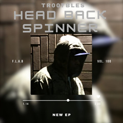 Head Back Spinner by Tr007bles