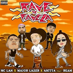 Anitta, Major Lazer, MC Lan - Rave De Favela (WYKO & Dirty Sound Boys Remix)