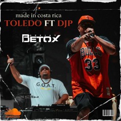 Made In Costa Rica Toledo - Dj Betox