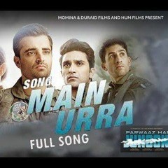 Main Urra | Parwaaz Hai Junoon