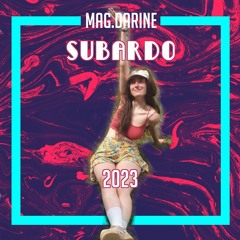 Mag.darine - Subardo Festival 2023