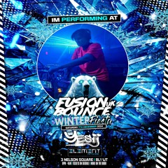 Yes ii - Fusion Bounce Winter Fiesta Promo mix 💥💥