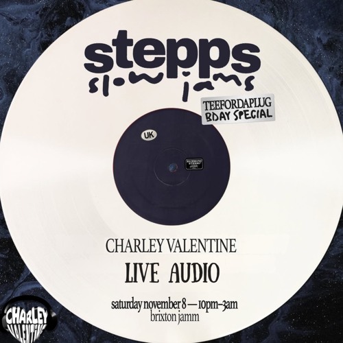 #STEPPSSLOWJAMS LIVE AUDIO 08/11 @V1TNE | R&B, REGGAE, POP ++