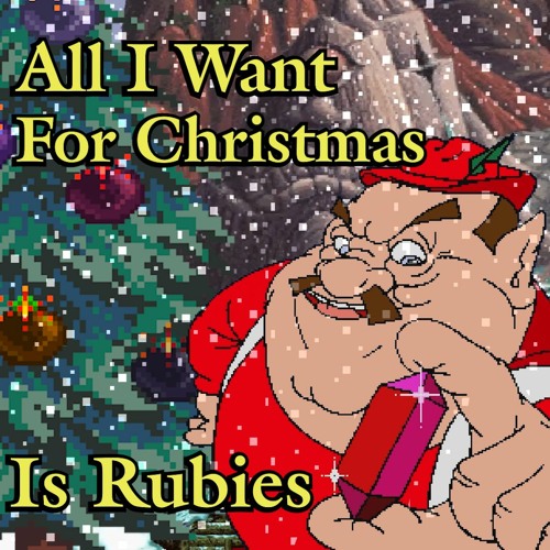 All I Want For Christmas Is Rubies