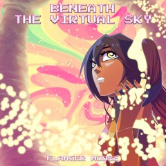 Flanger Moose & Vault Kid - Beneath The Virtual Sky (feat. Hatsune Miku)