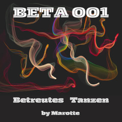 BETA 001 Betreutes Tanzen by Marotte