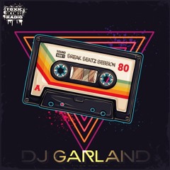 DJ GARLAND / BREAK BEATZ SESSION / TOXIC SICKNESS RESIDENCY SHOW / DECEMBER / 2024