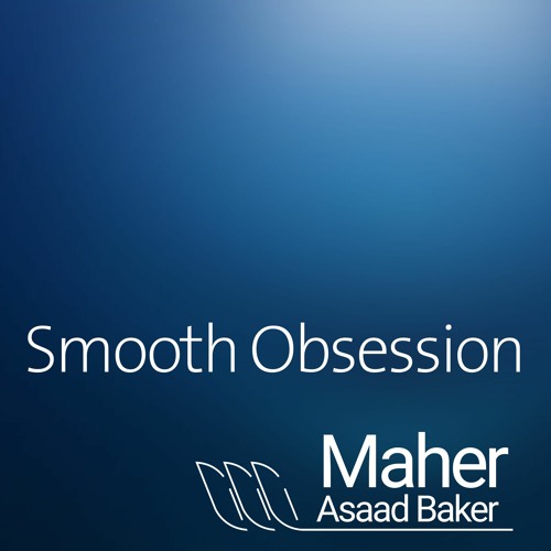 Smooth Obsession