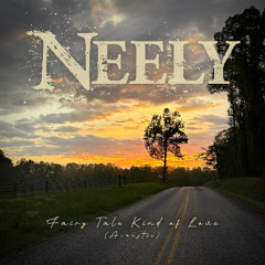 NEELY - Fairytale Kind of Love (Acoustic)