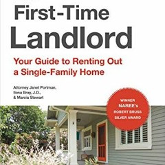 [READ PDF] First-Time Landlord: Your Guide to Renting out a Single-Family Home