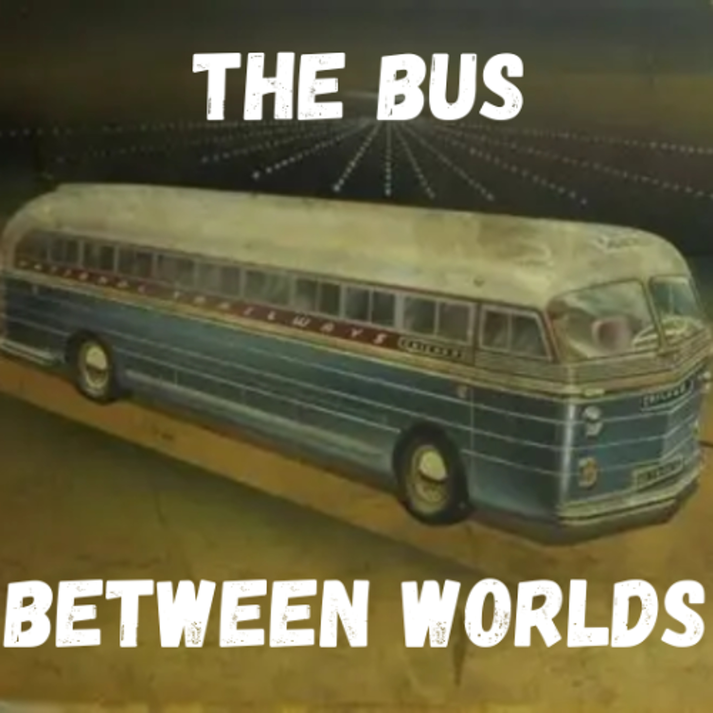 The Bus Between Worlds - Needa, Emily and Kate - OLSH PodSquad
