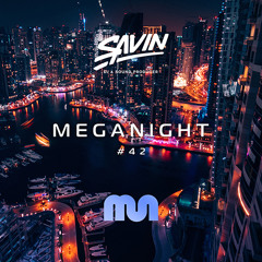 Savin - MegaNight #42