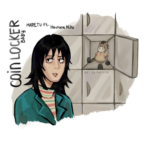 Coin Locker Baby - MARETU ft. Hatsune Miku