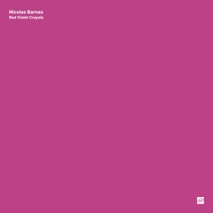 Nicolas Barnes – Red Violet Crayola