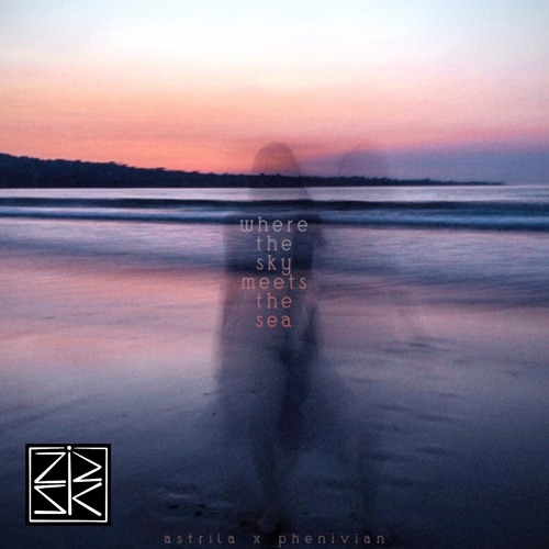 Astrila & Phenivian - Where The Sky Meets The Sea (Zsirk Remix)