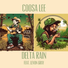 Delta Rain Feat.Levon Gray