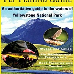 ( A8oc2 ) The Yellowstone Fly-Fishing Guide by  Craig Mathews &  Clayton Molinero ( uYlA )