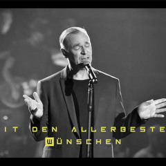 MIT DEN ALLERBESTEN WÜNSCHEN - akustik live