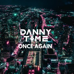 DANNY TIME - Once Again