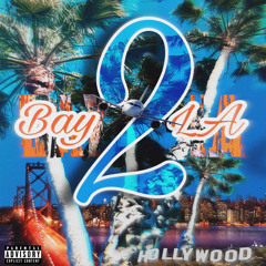 Bay 2 LA