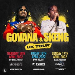 GOVANA & SKENG MIX DOWN 2022