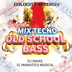 mix techno old school bass by dj isaias .mp3