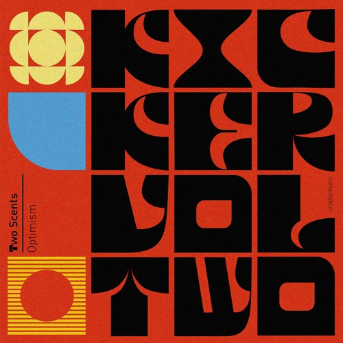 Copy of Related tracks: Two Scents - Optimism