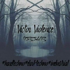 Victor Violence - 9535493_155+bpm.mp3
