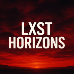 Lxst Horizons
