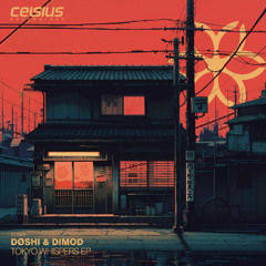 DØSHI, DIMOD & BazAan - Tokyo Whispers