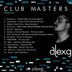 Alexg (IT) presents Club Masters - Episode 106