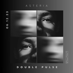 Asteria - Double Pulse 001