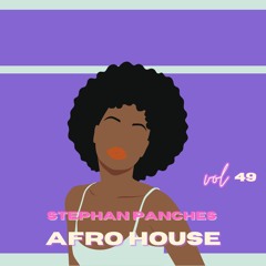 Mix Afro House #49 - 22-05-24