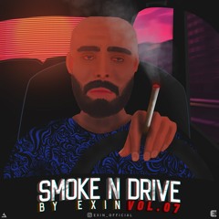 Smoke N Drive Vol.07