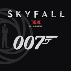 SKYFALL - Theme (Orchestra Re-Recording)