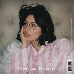 Gracie Abrams - I Love You, I’m Sorry (WHITE CLOUD REMIX)