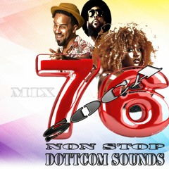 Dottcom Sounds  Mix 76  Non Stop