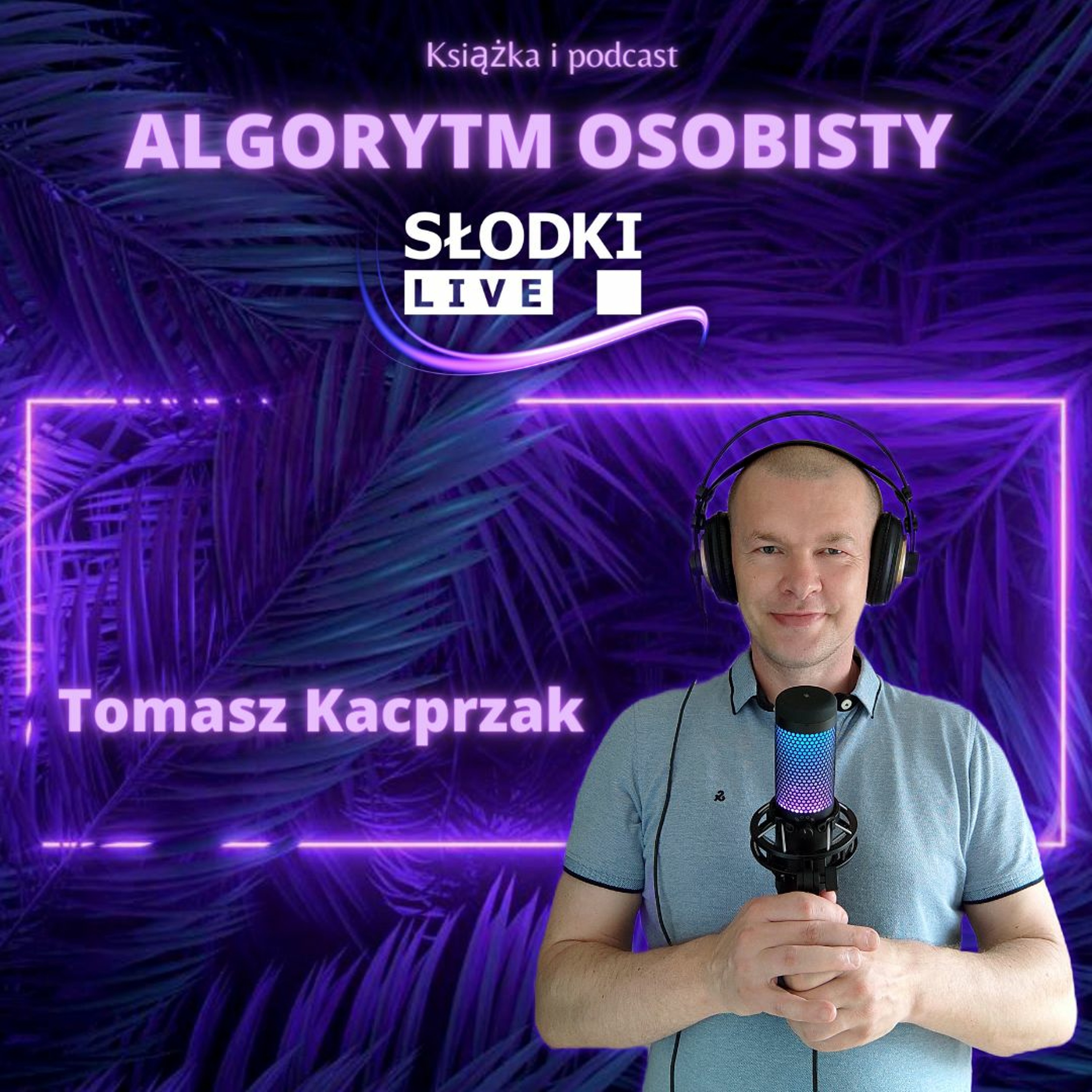 Słodki Live Podcast