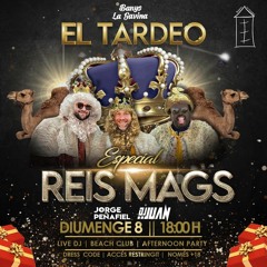 EL TARDEO Especial Reis Mags | Live Set by Jorge Peñafiel & Juan Esteban DJ